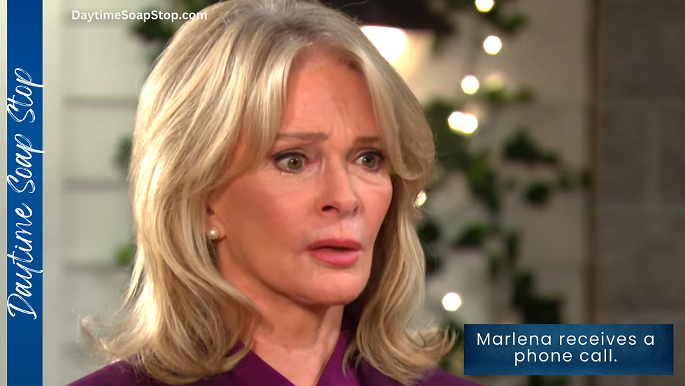 Days Of Our Lives Spoilers For May 16th: Marlena Receives A Call