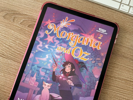 RESEÑA: MORGANA AND OZ, VOL. 2