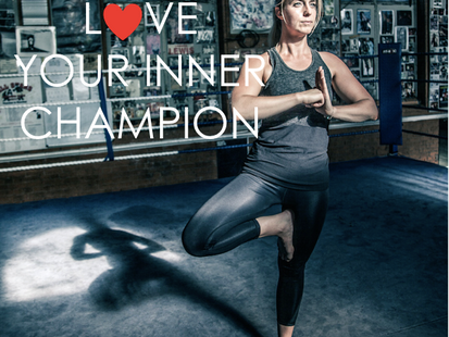 LOVE YOUR INNER CHAMPION