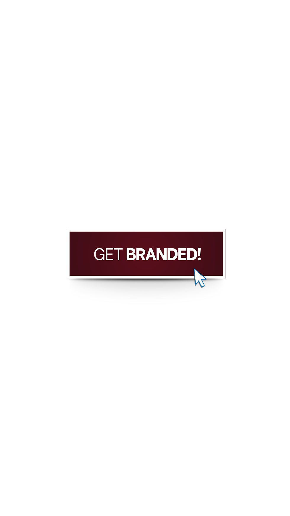 get branded! button