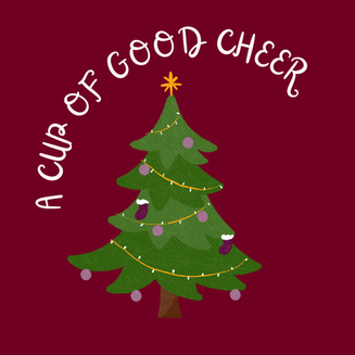 A Cup of Good Cheer