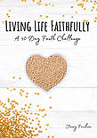 Living Life Faithfully.jpg