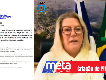 Minas do Leão - Prefeita fez pronunciamento sobre decreto para criação de Pit Bull e outros