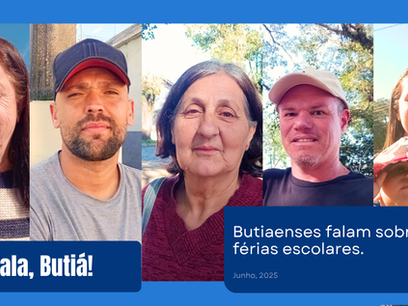 Fala Butiá – O que os pais falam sobre férias escolares dos filhos e, das suas recordações