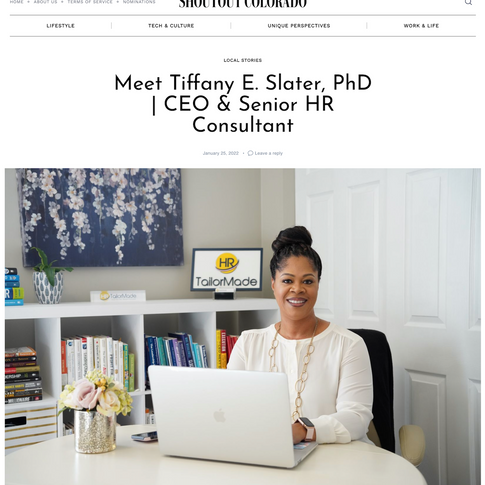 Shoutout Colorado Feature: Meet Tiffany E. Slater, PhD | CEO & Senior HR Consultant