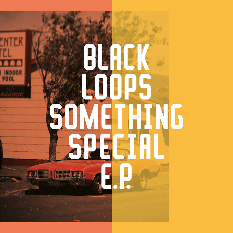 Thumbnail: Black Loops - Something Special EP