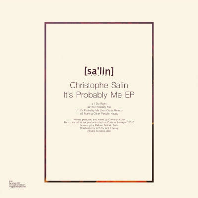Thumbnail: CHRISTOPHE SALIN – IT’S PROBABLY ME EP