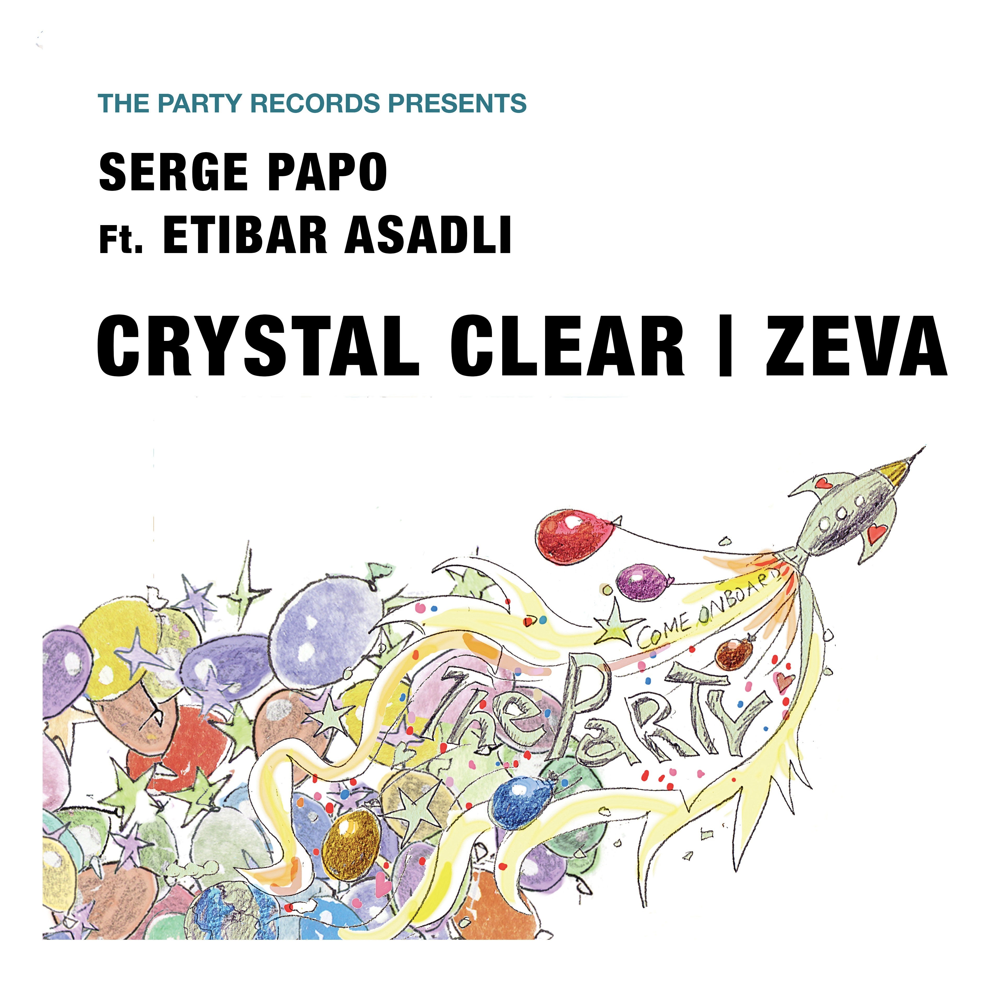 Serge Papo Crystal Clear EP