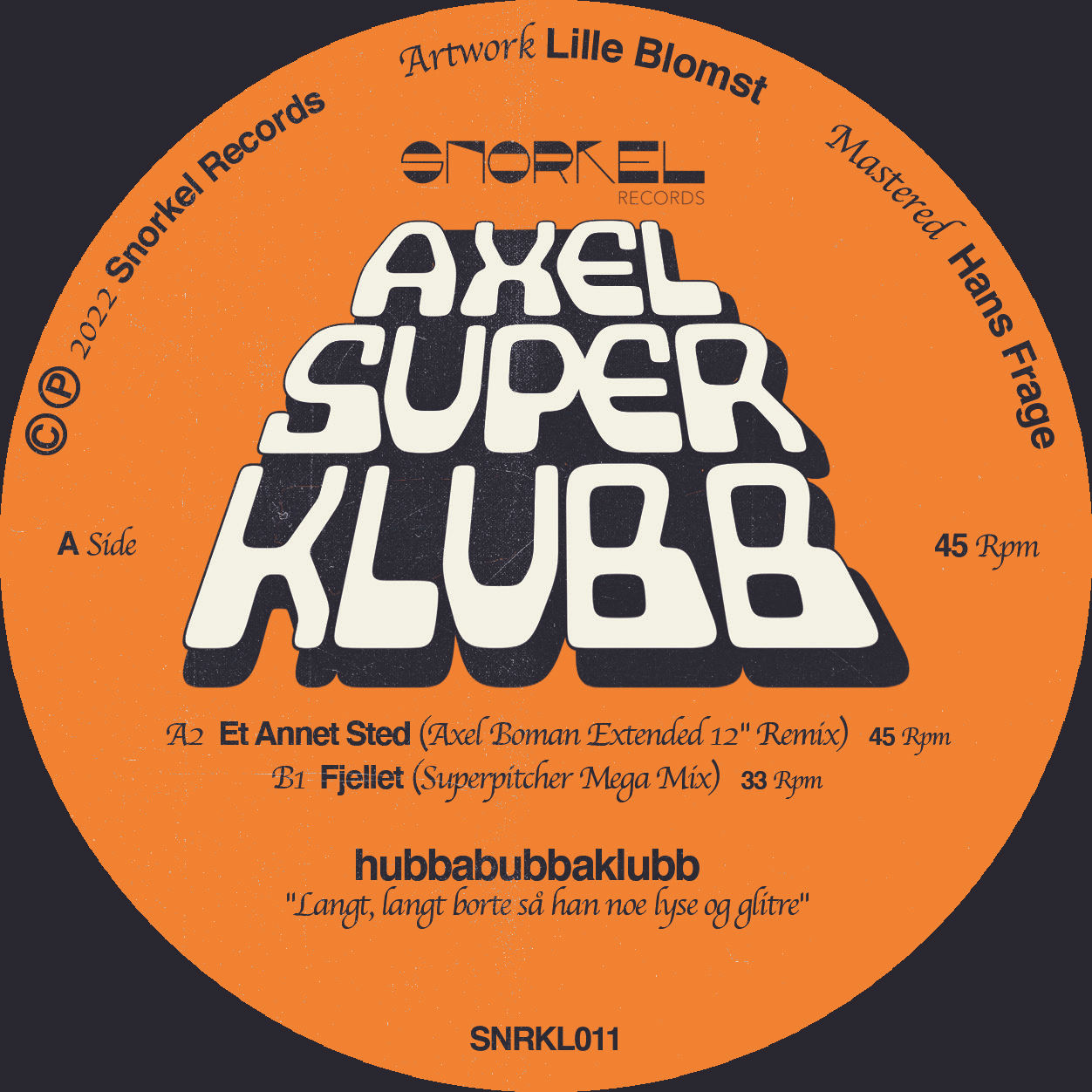 hubbabubbaklubb AxelSuperKlubb