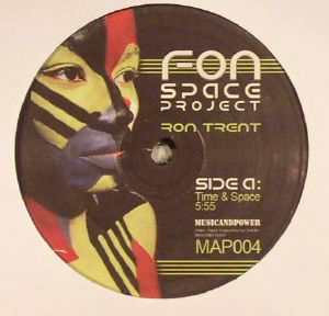 Thumbnail: Ron Trent - Fon Space Project