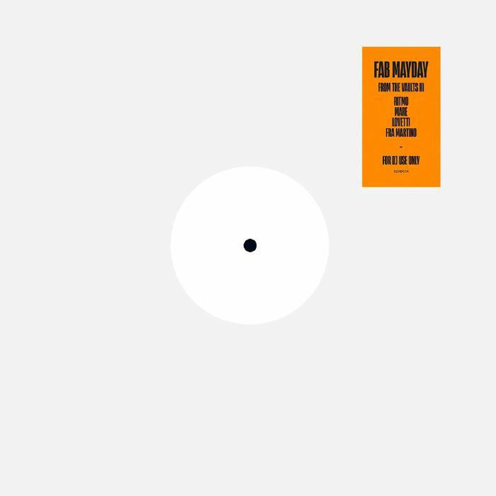 Thumbnail: FAB MAYDAY - FROM THE VAULTS III 12"