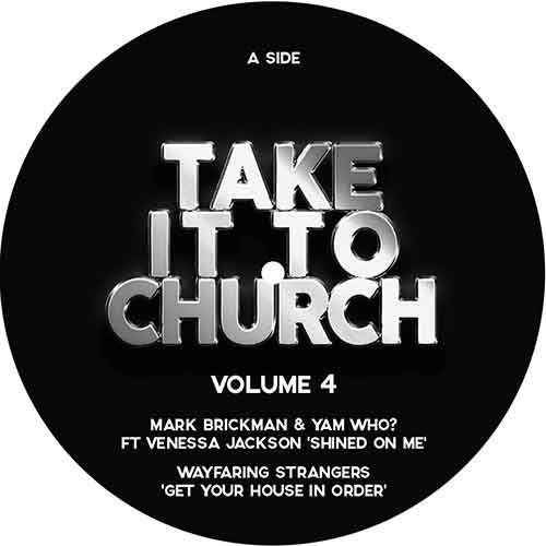 Take It To Church - Volume 4
