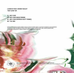 Thumbnail: Laseech feat. Desney Bailey Hey Love EP (incl. Dego & P.Scott Remixes)
