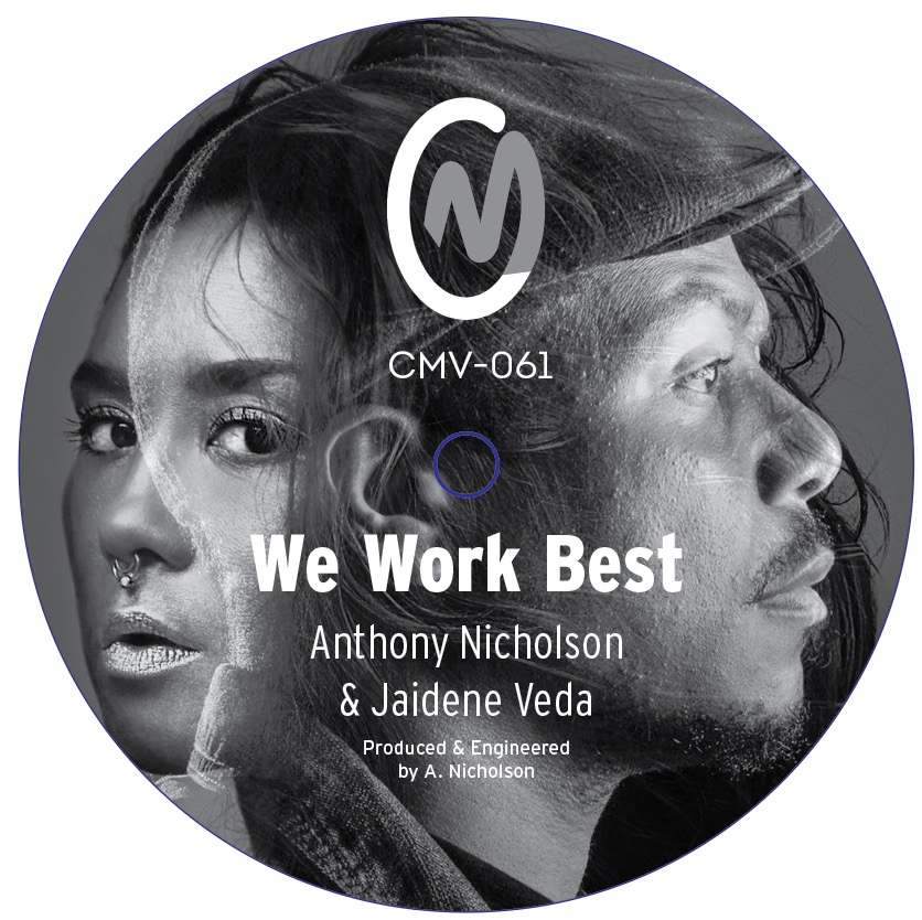 Anthony Nicholson & Jaidene Veda We Work Best