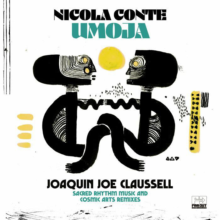 Thumbnail: Nicola Conte - Umoja (Joaquin Joe Claussell Sacred Rhythm Music & Cosmic Arts Re