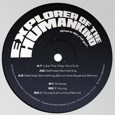 Thumbnail: Explorer Of The Humankind - Where Did Y'all Go? EP