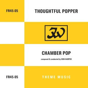 Thumbnail: Don Harper Thoughtful Popper / Chamber Pop