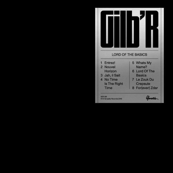 Thumbnail: Gilb'r - Lord Of The Basics EP