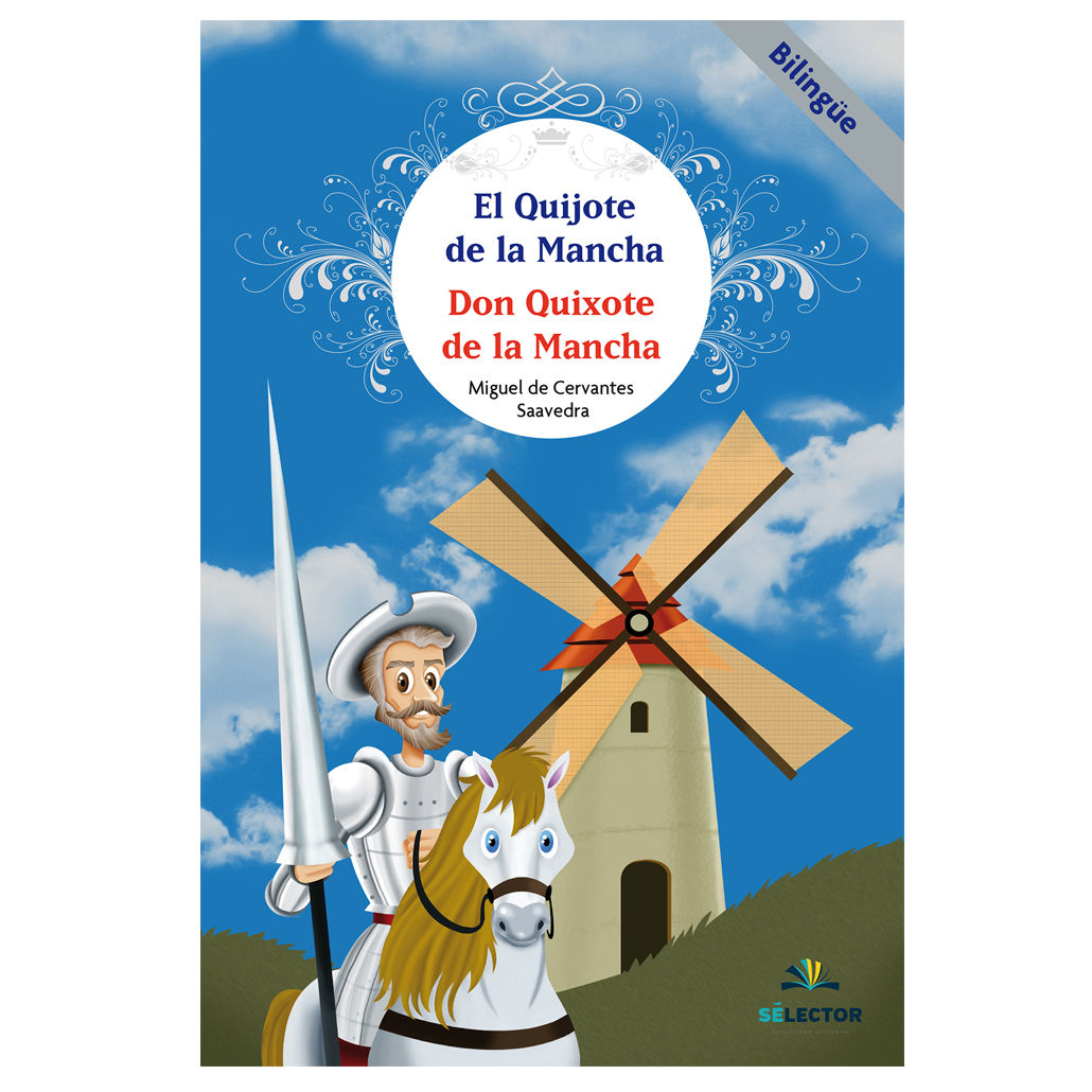 El Quijote de la mancha
