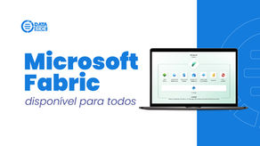 Microsoft Fabric disponível para todos os usuários