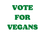 Thumbnail: Vote For Vegans Tee