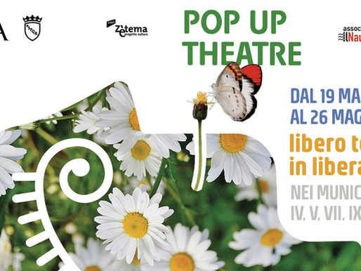 Torna nel Municipio X POP UP THEATRE, la rassegna teatrale itinerante a Roma