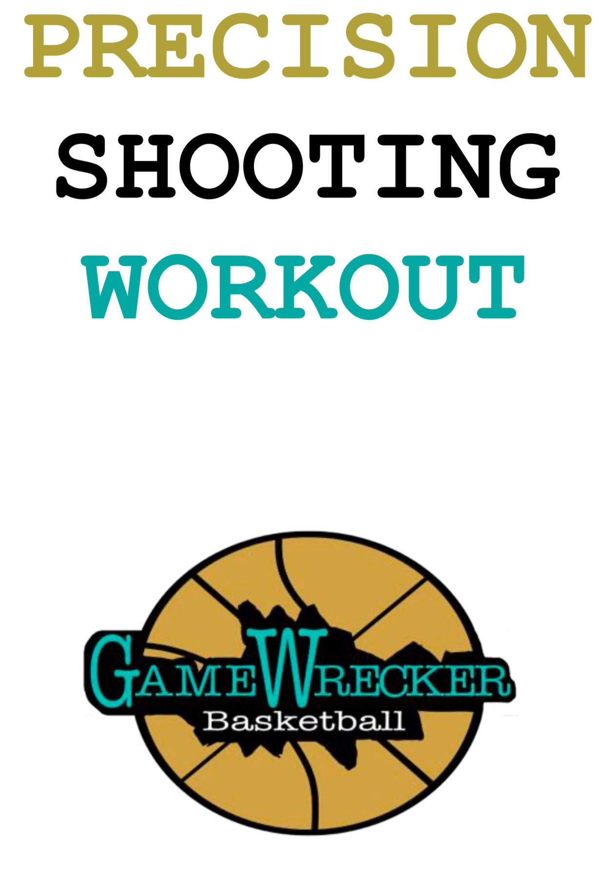 Precision Shooting Workout