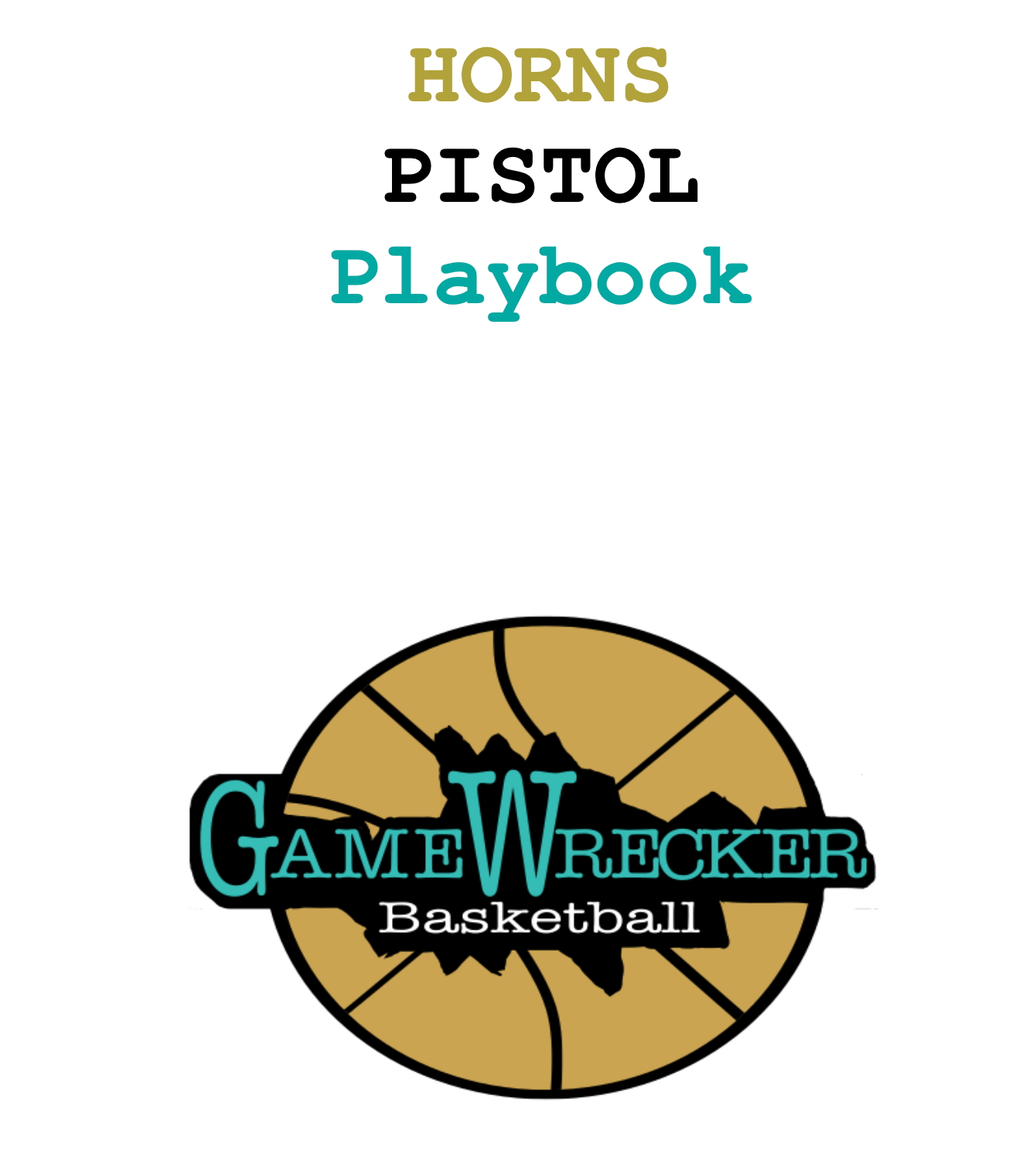 HORNS Pistol Mini-Playbook