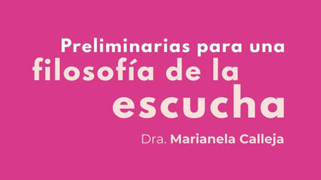 PRELIMINARIAS PARA UNA FILOSOFÍA DE LA ESCUCHA 2026