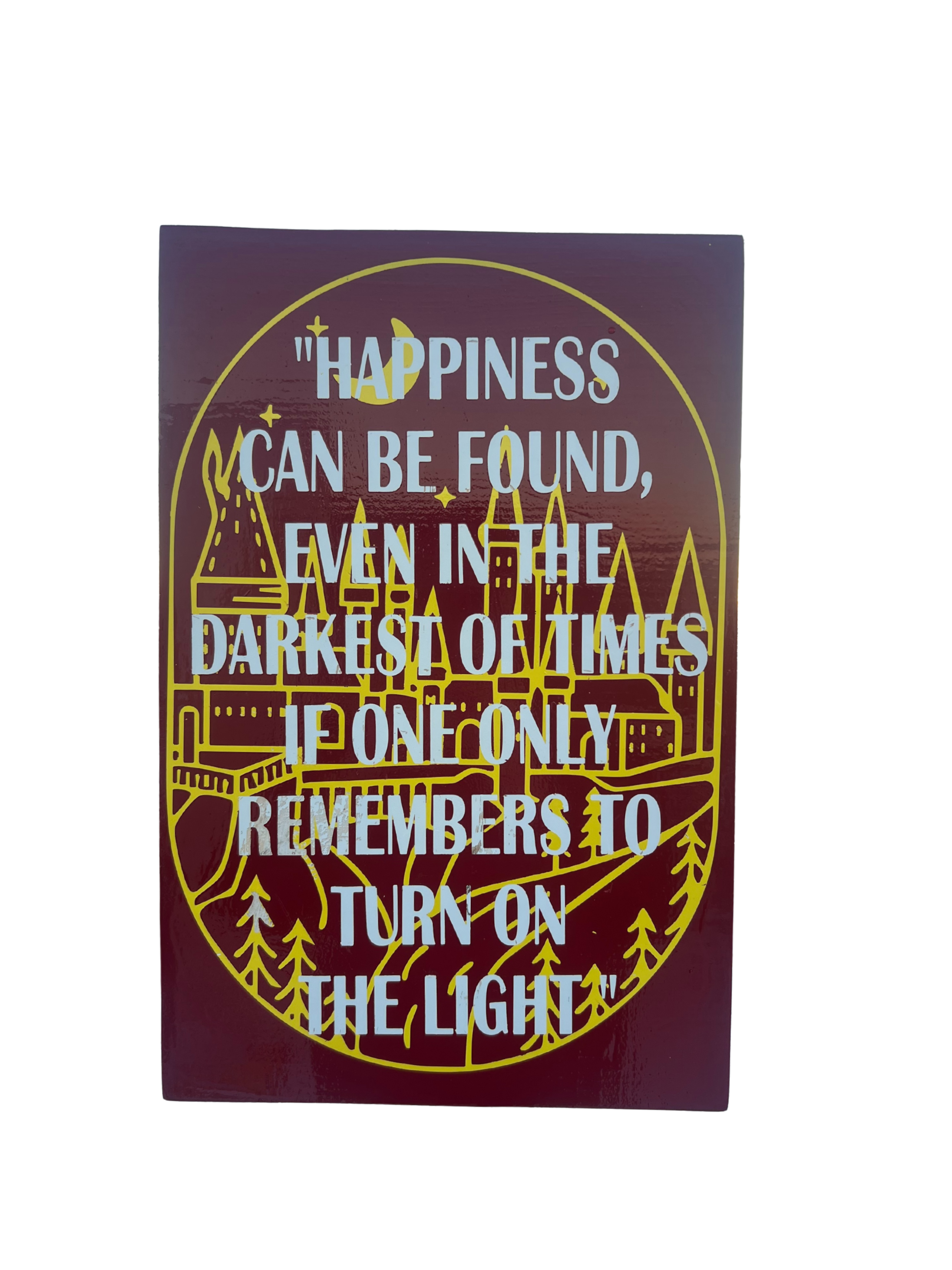 HAPPINESS CAN BE FOUND
