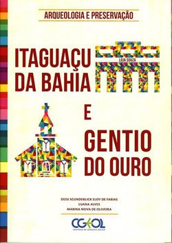 Itaguaçu da Bahia e Gentio do Ouro