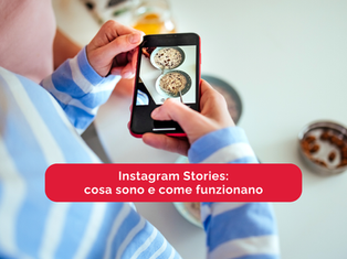 Instagram Stories: cosa sono e come funzionano