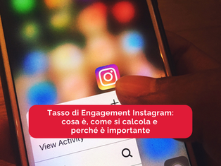 Tasso di Engagement Instagram: cosa è, come si calcola e perché è importante
