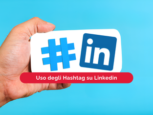 Uso degli Hashtag su Linkedin