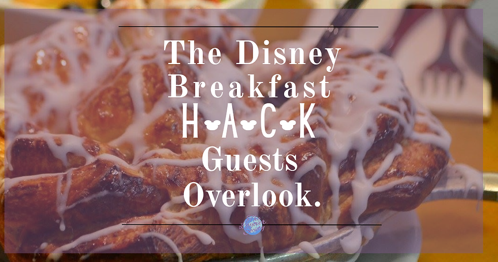 Disney Early Breakfast Strategy: The Disney Breakfast Hack Guests Overlook