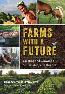 Farms With A Future- Creating and Growing a Sustainable Farm Business.jpeg