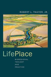 Life Place- Bioregional Thought and Practice.jpeg