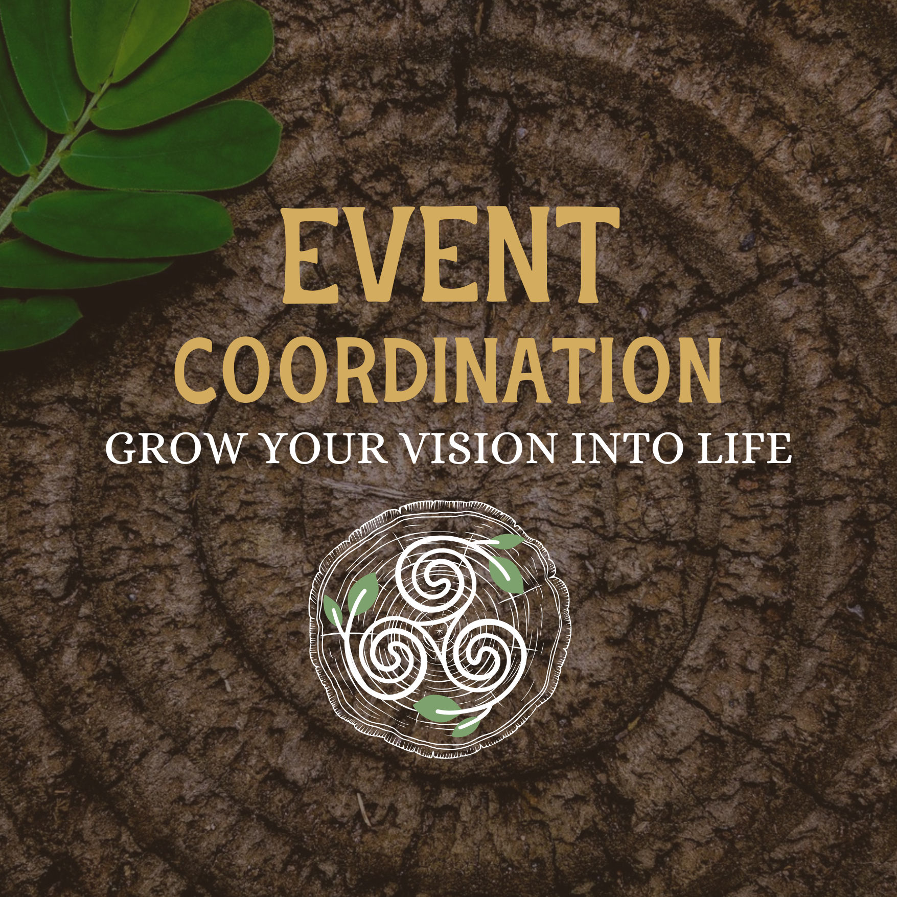 Event Coordination: Grow Your Vision Into Life