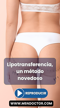 Lipotransferencia, un método novedoso, en MSN Doctor