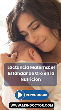 Lactancia Materna: el Estándar de Oro en la Nutrición desde el Nacimiento