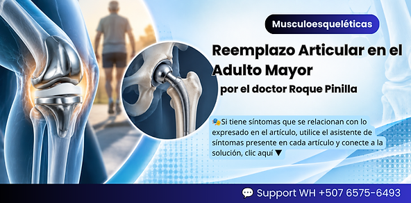 Reemplazo Articular en el Adulto Mayor
