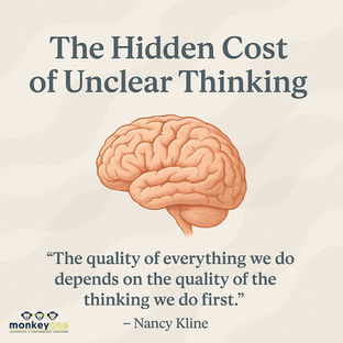 Clear Thinking Changes Everything.