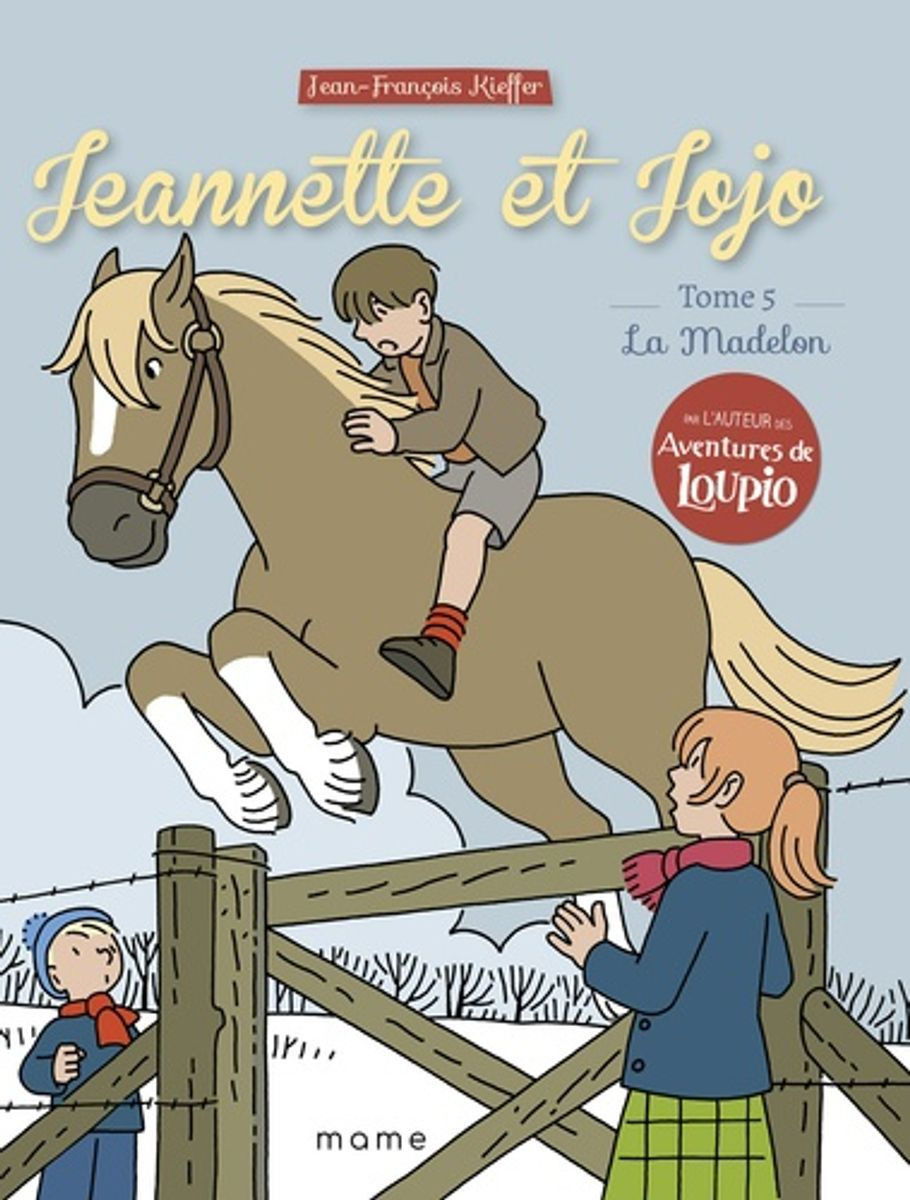 Jeannette et Jojo - Tome 5 La Madelon