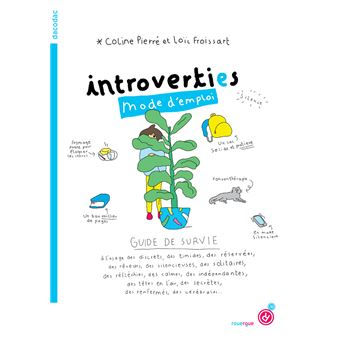Introverties mode d'emploi