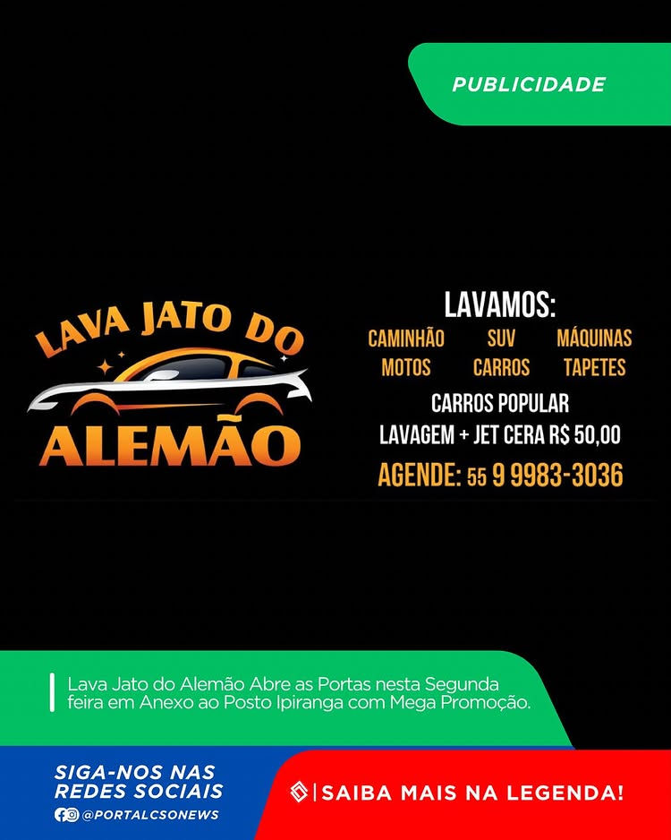 Lava Jato do Alemão Abre as Portas nesta Segunda-feira em Anexo ao Posto Ipiranga com Mega Promoção.