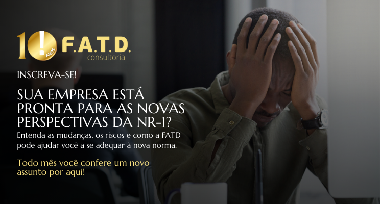 Riscos psicossociais na atualização da NR-1: o que a sua empresa precisa fazer agora