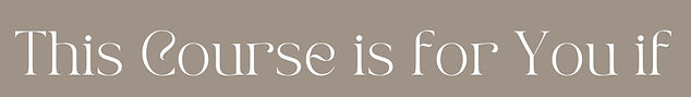 Mini Course - Module II Elements of Authenticity + Expansion (15)_edited.jpg