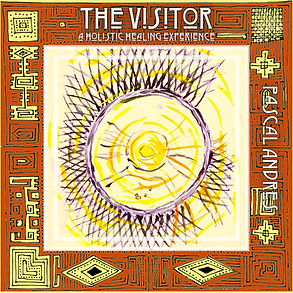The Visitor - A Holistic Healing Experience (EP cover) - Pascal Andres.png