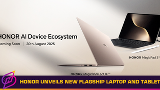 HONOR Unveils New Flagship Laptop and Tablet in Malaysia on 20 August