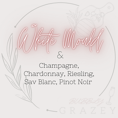 White mould & wine pairing